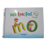 Mis Tracitos 2do Preescolar Ñleirem Mecedes Aceves Zuñiga