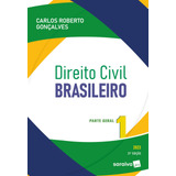 Direito Civil Brasileiro Vol. 1 - Parte Geral - Gonçalves