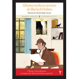 Libro Ultimos Archivos Secretos De Sherlock Holmes