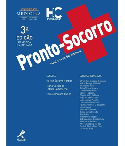 Pronto-socorro: Medicina De Emergência, De Martins, Herlon Saraiva. Editora Manole, Capa Dura Em Português, 2012