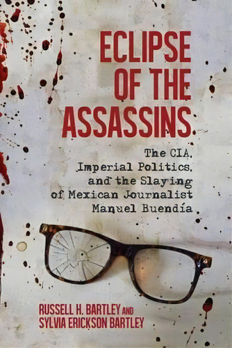 Eclipse Of The Assassins, De Russell H. Bartley. Editorial University Wisconsin Press, Tapa Dura En Inglés