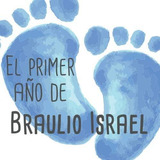 El Primer Año De Braulio Israel: El Álbum De Mi Bebé (spanish Edition), De Publishing, Babymemories Es. Editorial Oem, Tapa Blanda En Español