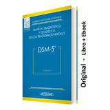 Dsm-5®. Manual Diagnóstico Y Estadístico Trastornos Mentales