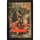 Halcon - Gary Jennings - Usado Antiguo Con Detalles