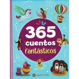 365 Cuentos Fantasticos (td) - Gato De Hojalata
