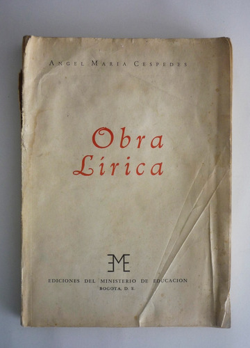 Obra Lirica - Angel Maria Cespedes 