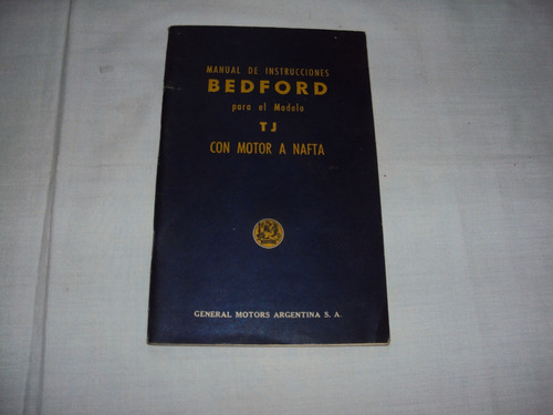 Qa Manual De Instrucciones Bedford Modelo Tj Motor A Nafta