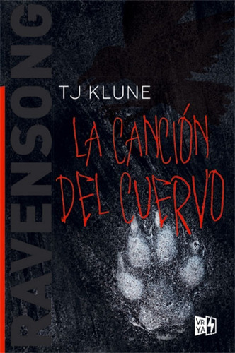 Ravensong - La Canción Del Cuervo - T. J. Klune - Ed. Vyr