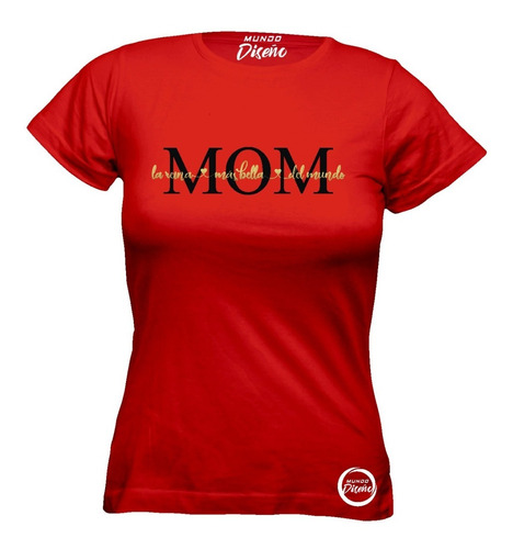 Poleras De Mujer Para Regalo Mamas - Madres 100% Algodón