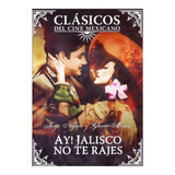 Ay Jalisco No Te Rajes Jorge Negrete Pelicula Mexicana Dvd