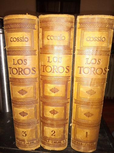 Los Toros José Maria De Cossio Los Tres Primeros Tomos