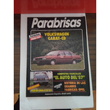 Revista Parabrisas N116 Enero 1988 Volkswagen Carat Cd.leer