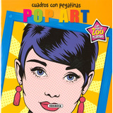 Pop Art, Cuadros Con Pegatinas