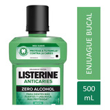 Listerine Enjuague Bucal Anticaries Zero Alcohol 500ml