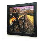 Quadro Bob Seger Greatest Hits Capa De Disco Lp E Cd Premium