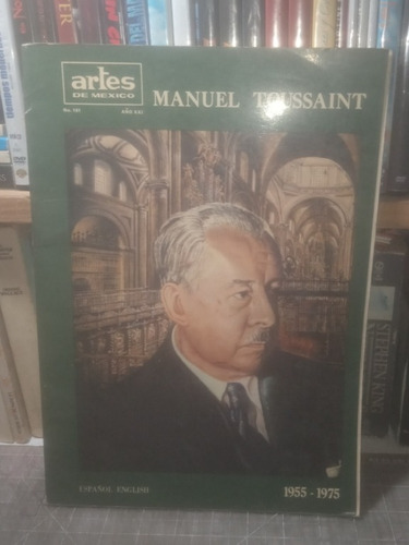 Manuel Toussaint. Artes De México.