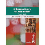 Ordenacion General Del Misal Romano: Tercera Edicion: 106 -d