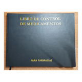 Libro De Control De Medicamentos Para Farmacia 200 Folios