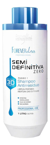 Shampoo 1l Antirresíduo Semi Definitiva Zero 3d Forever Liss