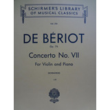 Partitura Piano E Violino Concerto Nº 7 De Beriot Op. 76