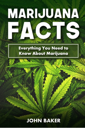 Libro: Datos Sobre La Marihuana En Inglés: Todo Lo Que Neces