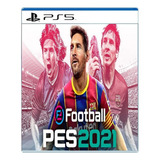 Efootball Pes 2021 - Pes 21 Ps5 