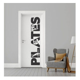 Adesivo Para Porta Decoração Palavra Pilates 