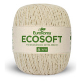 Barbante Ecosoft Euroroma 422g - Crochê Macramê Amigurumi
