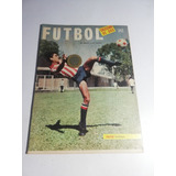 Antigua Revista Fútbol De México Y El Mundo 18 Mayo 1969