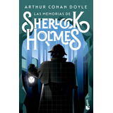 Libro Las Memorias De Sherlock Holmes - Arthur Conan Doyle