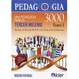 Livro Pedagogia 3000 (tomo I) - Paymal Noemi (papel) De Ea04