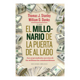 El Millonario De La Puerta De Al Lado (exito) (spanish Ed...