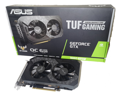 Tarjeta Video Asus Tuf Gaming Geforce Gtx1660 Super 6gbgddr6