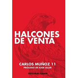 Halcones De Venta - Muñoz, Carlos