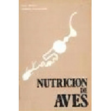 Nutricion De Las Aves, De Jeroch. Editorial Acribia En Español