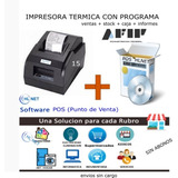 Impresora Ticket Factura 58 Mm Afip + Sistema Ventas Y Stock