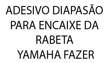 Adesivo Relevo Logo Diapasao Yamaha Fazer - Apenas Rabeta