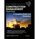 Construction Management Made Easy, De Engr Marvin M Gamboa Pmp. Editorial Pier Engineering Consultants, Tapa Blanda En Inglés