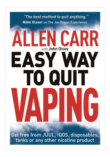 Allen Carr's Easy Way To Quit Vaping: Get Free From Juul, Iq