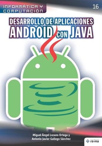 Libro: Desarrollo De Aplicaciones Android Con Java (coleccio