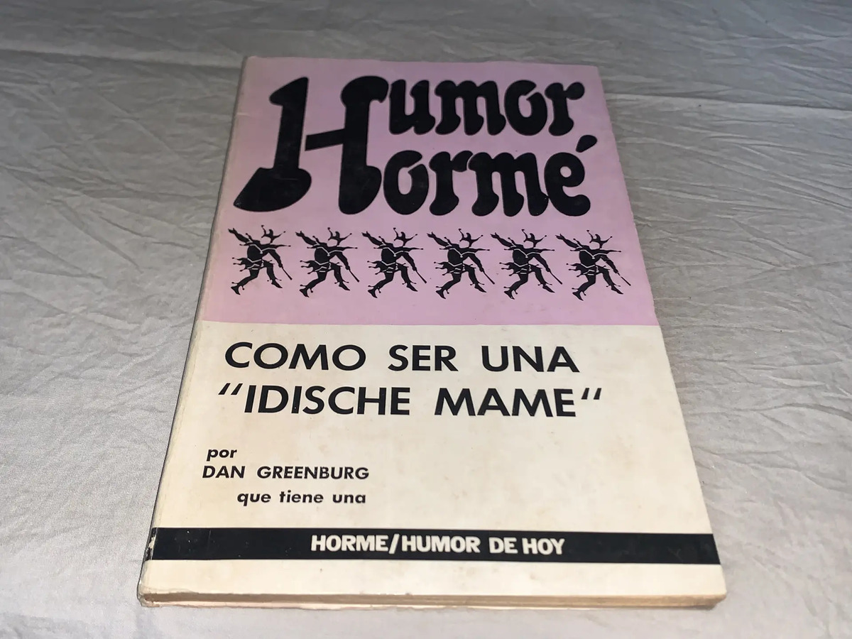 Como ser una "idishe mame"