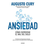 Ansiedad - Augusto Cury