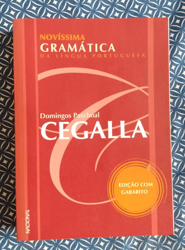 Novíssima Gramática Da Língua Portuguesa: Paschoal Cegalla