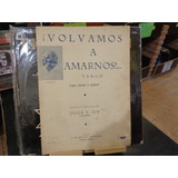 Partitura Volvamos A Amarnos Tango Piano Y Canto Iur 1938