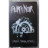  Black Thrash Attack  - Aura Noir (k7 Cassete Novo)