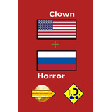 Libro: Clown Horror (edicion En Español) (parallel Universe