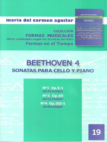 Beethoven 4 Sonatas Para Cello Y Piano Ma Del Carmen Aguilar