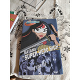 Libro  Las Aventuras De Katana En Super Hero High 