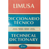 Diccionario Técnico, 2a Ed.         Esp-ing  Ing-esp  Limusa