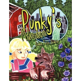 Punky's Adventure - Diana Teter Gracia